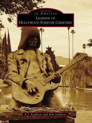 cover image of Legends of Hollywood Forever Cemetery